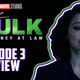 She-Hulk Episode 3 Review
